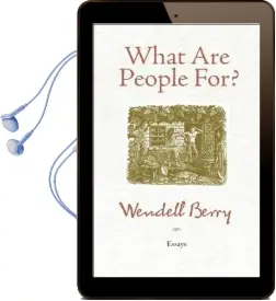 What are People for?: Essays Audiobook download free by Wendell Berry