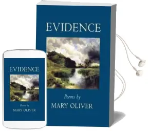Evidence: Poems Audiobook download free by Mary Oliver