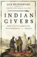 Audiobook Indian Givers: How Native Americans Transformed the World author Jack Weatherford