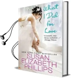 What i did for Love Audiobook download free by Susan Elizabeth Phillips