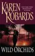Audiobook Wild Orchids author Karen Robards