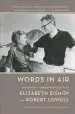 Audiobook Words in air: The Complete Correspondence Between Elizabeth Bishop and Robert Lowell author Elizabeth Bishop