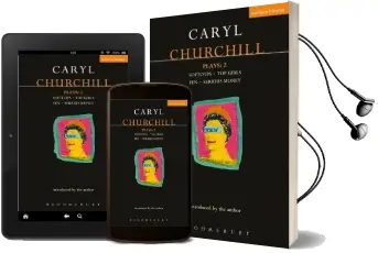 Churchill Plays: 'Softcops'; 'Top Girls'; 'Fen'; 'Serious Money' v.2 Audiobook download free by Caryl Churchill