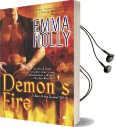Demon'S Fire: A Tale of the Demon World Audiobook download free by Emma Holly