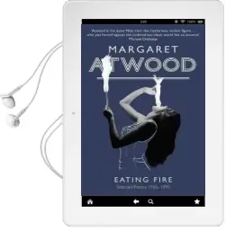 Eating Fire: Selected Poetry 1965-1995 Audiobook download free by Margaret Atwood