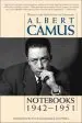 Audiobook Notebooks, 1942-1951 author Albert Camus