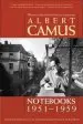 Audiobook Notebooks 1951-1959 author Albert Camus