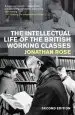 Audiobook The Intellectual Life of the British Working Classes: Second Edition author Jonathan Rose