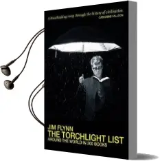 The Torchlight List: Around the World in 200 Books Audiobook download free by Jim Flynn