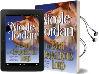 To Tame a Dangerous Lord Audiobook download free by Nicole Jordan