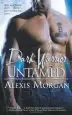 Audiobook Dark Warrior Untamed author Alexis Morgan