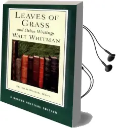 Leaves of Grass and Other Writings Audiobook download free by Walt Whitman