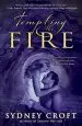 Audiobook Tempting the Fire author Sydney Croft