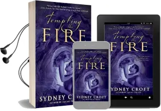 Tempting the Fire Audiobook download free by Sydney Croft
