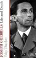 Audiobook Joseph Goebbels: Life and Death author Toby Thacker