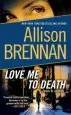 Audiobook Love me to Death author Allison Brennan