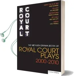 The Methuen Drama Book of Royal Court Plays: 'Under the Blue Sky', 'Fallout', 'Motortown', 'my Child', 'Enron' Audiobook download free by Lucy Prebble