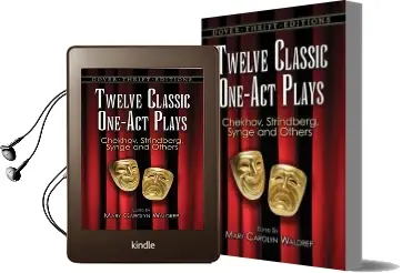 Twelve Classic One-Act Plays Audiobook download free by Mary Carolyn Waldrep