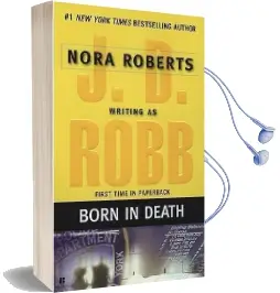 Born in Death Audiobook download free by J D Robb