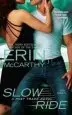 Audiobook Slow Ride author Erin Mccarthy