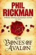 Audiobook The Bones of Avalon author Phil Rickman