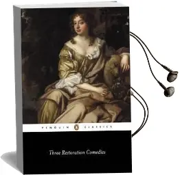 Three Restoration Comedies Audiobook download free by Sir George Etherege