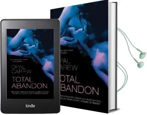 Total Abandon Audiobook download free by Opal Carew