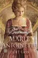 Audiobook Becoming Marie Antoinette author Juliet Grey