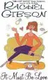 Audiobook It Must be Love author Rachel Gibson