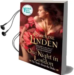 One Night in London: The Truth About the Duke Audiobook download free by Caroline Linden