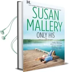 Only his Audiobook download free by Susan Mallery