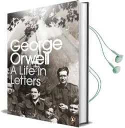 George Orwell: A Life in Letters Audiobook download free by George Orwell