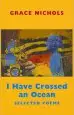 Audiobook I Have Crossed an Ocean: Selected Poems author Grace Nichols