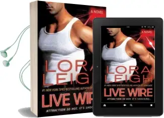Live Wire Audiobook download free by Lora Leigh