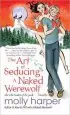 Audiobook The art of Seducing a Naked Werewolf author Molly Harper