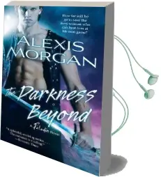 The Darkness Beyond: A Paladin Novel Audiobook download free by Alexis Morgan