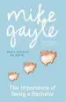 Audiobook The Importance of Being a Bachelor author Mike Gayle