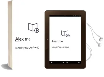 Alex & me Audiobook download free by Irene Pepperberg