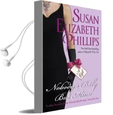 Nobody'S Baby but Mine Audiobook download free by Susan Elizabeth Phillips