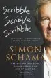 Audiobook Scribble, Scribble, Scribble: Writing on ice Cream, Obama, Churchill and my Mother author Simon Schama
