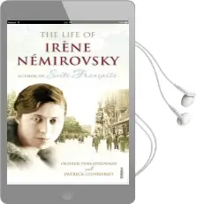 The Life of Irene Nemirovsky: 1903-1942 Audiobook download free by Patrick Lienhardt