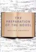 Audiobook The Preparation of the Novel: Lecture Courses and Seminars at the College de France (1978-1979 and 1979-1980) author Roland Barthes