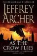 Audiobook As the Crow Flies author Jeffrey Archer