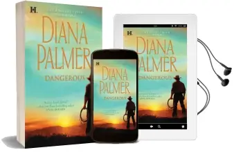 Dangerous Audiobook download free by Diana Palmer