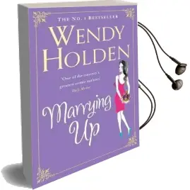 Marrying up Audiobook download free by Wendy Holden
