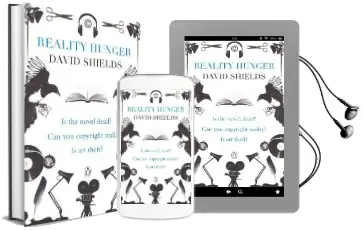 Reality Hunger: A Manifesto Audiobook download free by David Shields