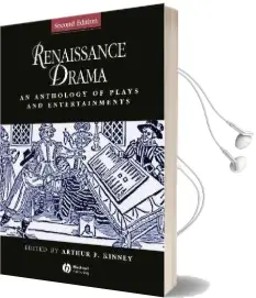 Renaissance Drama: An Anthology of Plays and Entertainments Audiobook download free by Arthur Kinney