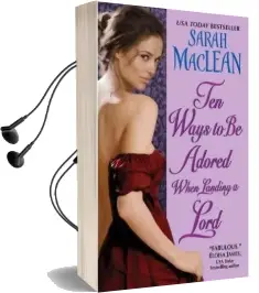 Ten Ways to be Adored When Landing a Lord Audiobook download free by Sarah Maclean