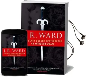 The Black Dagger Brotherhood: An Insider'S Guide Audiobook download free by J. R. Ward