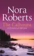 Audiobook The Calhouns: Suzanna and Megan: Suzanna'S Surrender (The Calhouns, Book 2) / Megan'S Mate (Calhoun Women, Book 5) author Nora Roberts